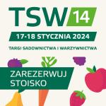 XIV Targi Sadownictwa i Warzywnictwa (TSW)