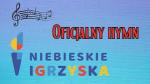 Hymn Niebieskich Igrzysk